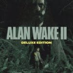 Alan Wake 2 Deluxe Edition