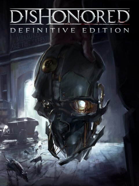 Dishonored Definitive