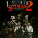 Lovecraft’s Untold Stories 2