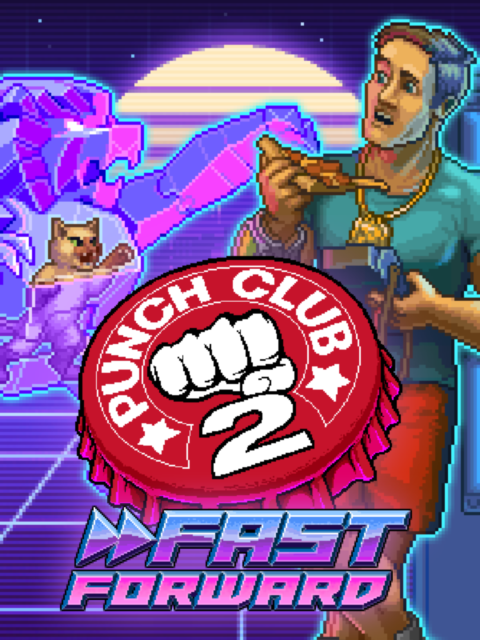Punch Club 2 Fast Forward