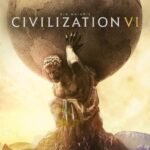 Sid Meier’s Civilization VI