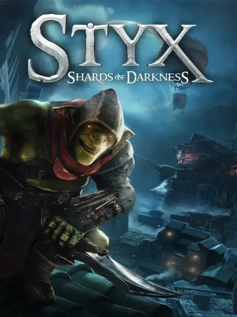 Styx Shards of Darkness