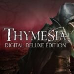 Thymesia Deluxe Edition