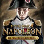 Total War Napoleon Definitive Edition