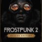 buy Frostpunk 2 Deluxe Edition