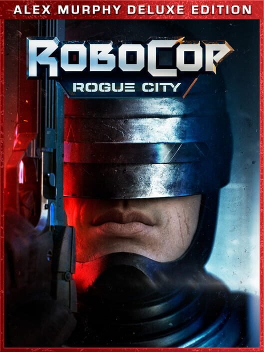 buy RoboCop Rogue City Alex Murphy Edition