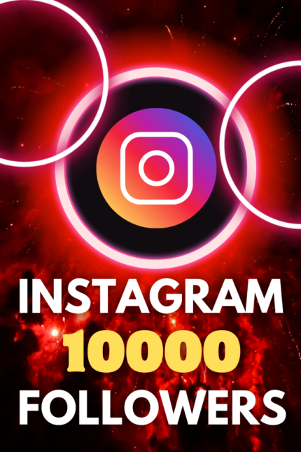10,000 Instagram Followers