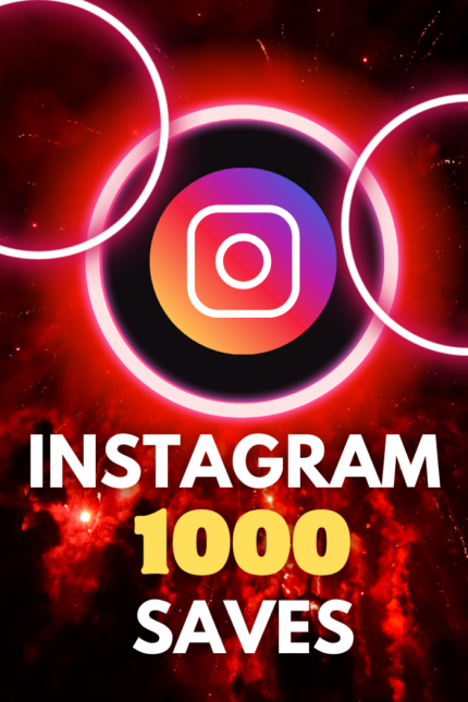 1,000 Instagram Saves