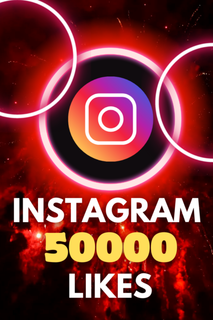50,000 Instagram Likes