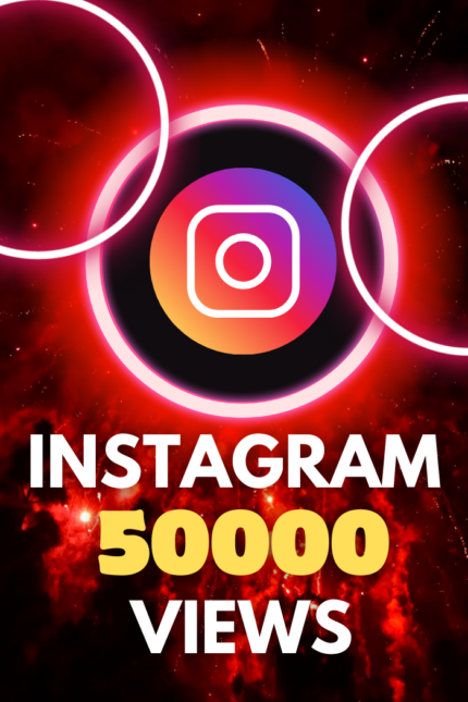 50,000 Instagram Views