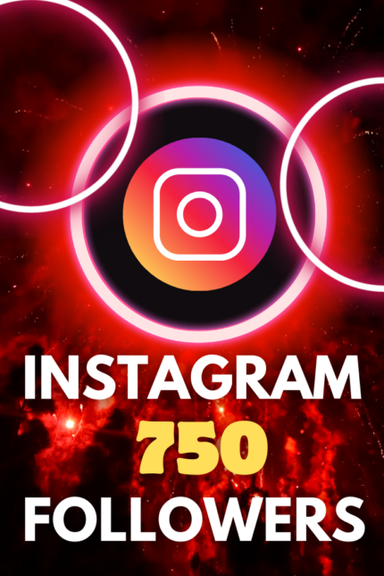 750 Instagram Followers