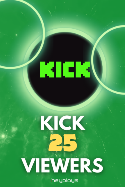 25 Kick Viewers