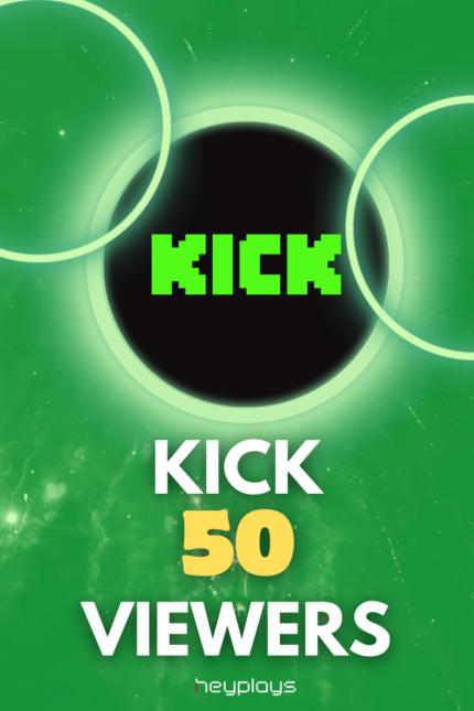 50 Kick Viewers