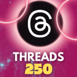 250 Threads Followers