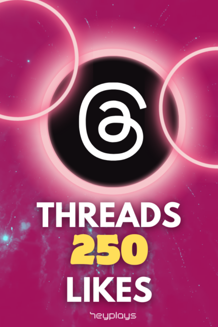 250 Threads Likes