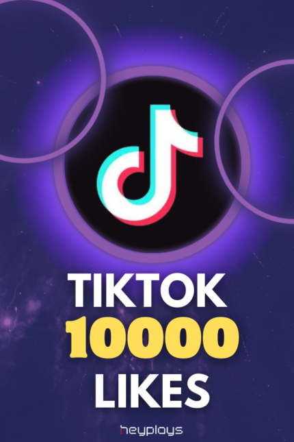 10,000 TikTok Likes