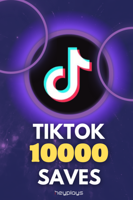 10,000 TikTok Saves
