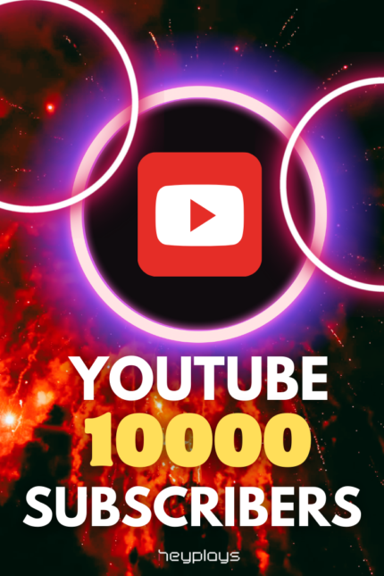 10,000 YouTube Subscribers