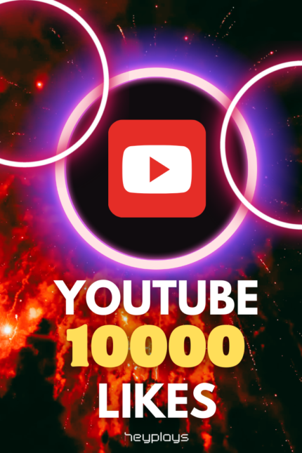 10,000 YouTube Likes