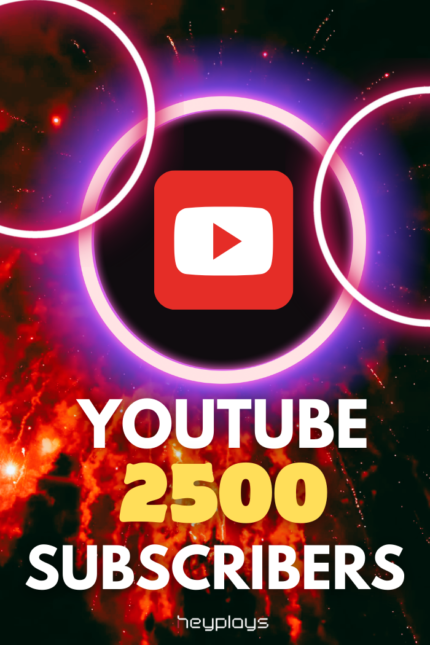 2,500 YouTube Subscribers