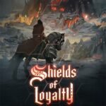 Shields of Loyalty