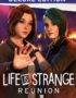 Life is Strange: Reunion - Deluxe Edition